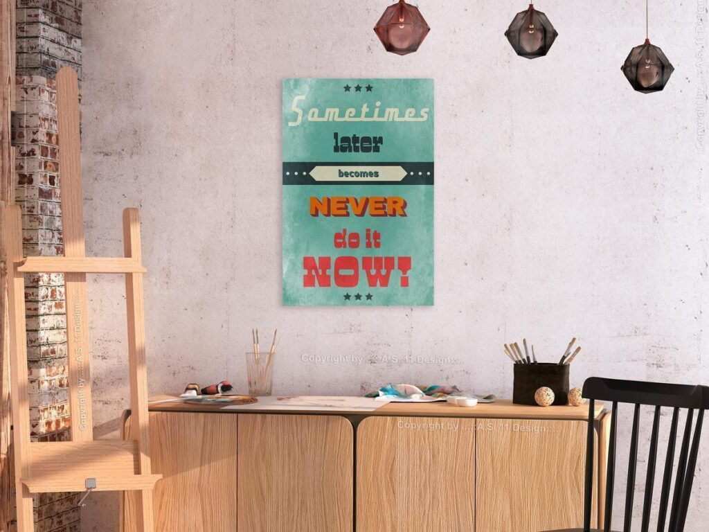 Schilderij - Do It Now! (1 Part) Vertical
