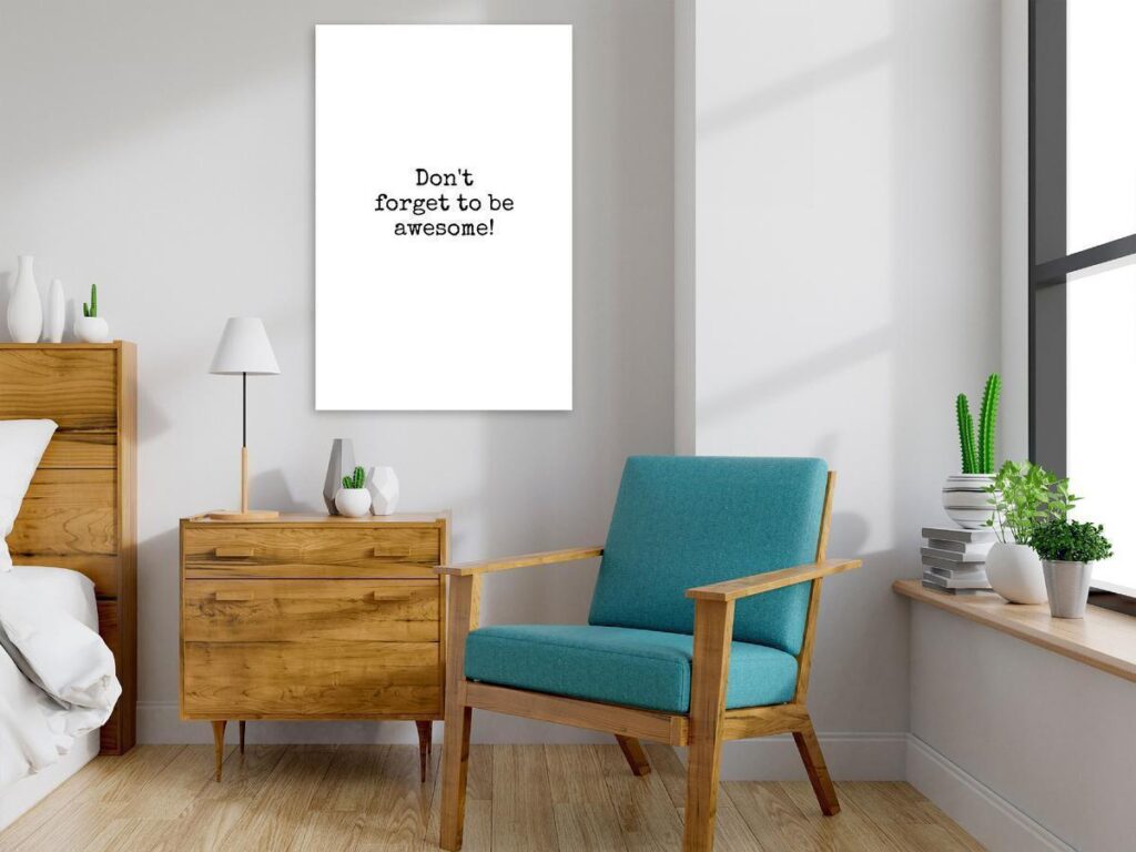 Schilderij - Don't Forget to Be Awesome! (1 Part) Vertical