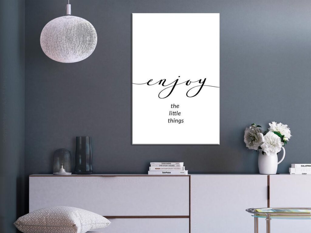 Schilderij - Enjoy the Little Things (1 Part) Vertical