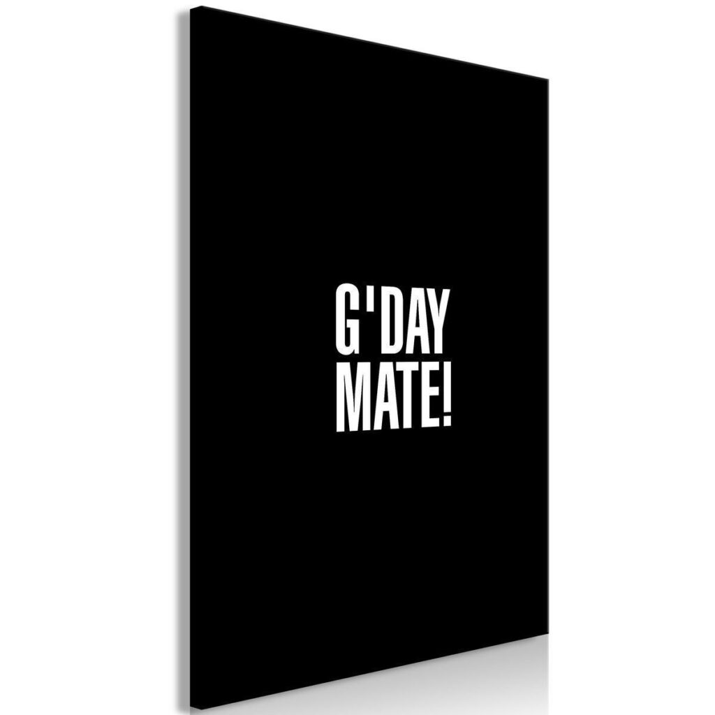 Schilderij - G'day Mate (1 Part) Vertical - Afbeelding 2