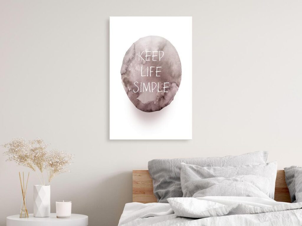 Schilderij - Keep Life Simple (1 Part) Vertical