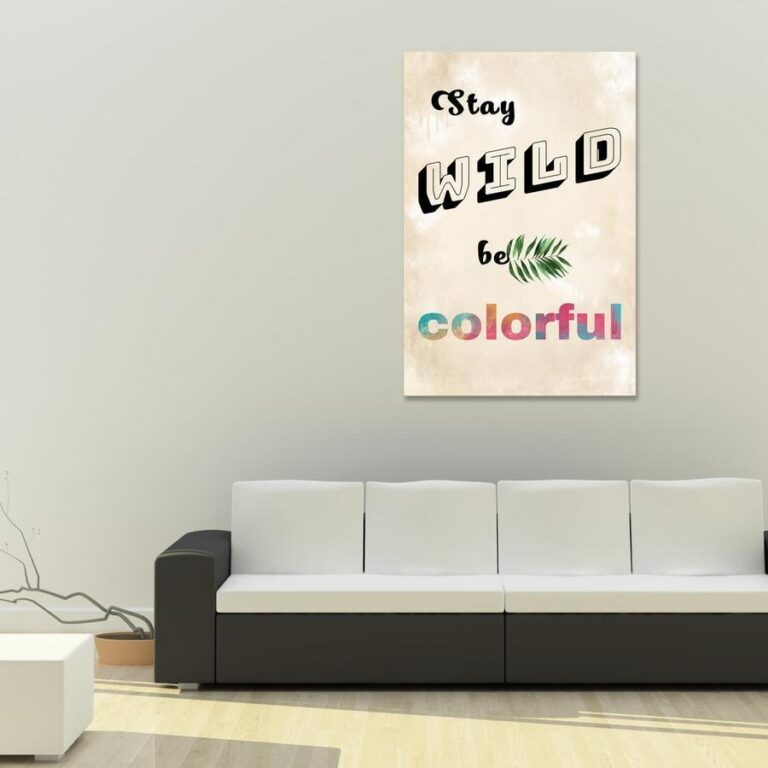 Schilderij - Stay Wild, Be Colorful (1 Part) Vertical