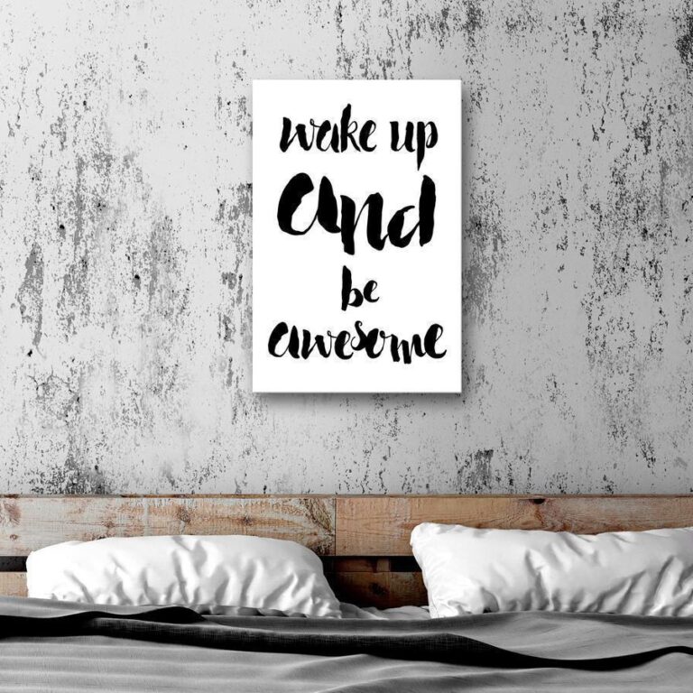 Schilderij - Wake up and Be Awesome (1 Part) Vertical