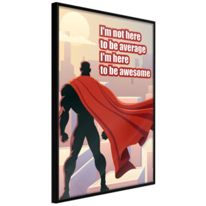 Be Your Own Superhero
